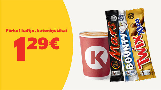 pērkot kafiju,batoniņš tikai 1,29€